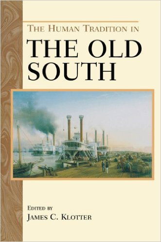 Ebook 978-0842029773 The Human Tradition in the Old South (The Human Tradition in America)