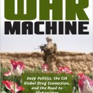 Ebook 978-0742555952 American War Machine: Deep Politics, the CIA Global Drug Connection, and the