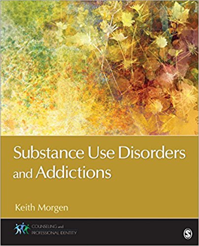 Ebook 978-1483370569 Substance Use Disorders and Addictions (Counseling and Professional Identity