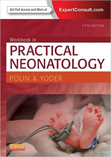 Ebook 978-1455774845 Workbook in Practical Neonatology