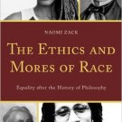 Ebook 978-1442211254 The Ethics and Mores of Race: Equality after the History of Philosophy