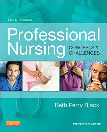 Ebook 978-1455702701 Professional Nursing: Concepts & Challenges (Professional Nursing; Concepts