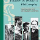 Ebook 978-0742559240 An Unconventional History of Western Philosophy: Conversations Between Men a