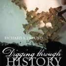 Ebook 978-1442208827 Digging through History: Archaeology and Religion from Atlantis to the Holoc