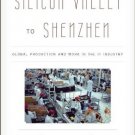 Ebook 978-0742555884 From Silicon Valley to Shenzhen: Global Production and Work in the IT Indust