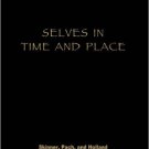Ebook 978-0847685981 Selves in Time and Place: Identities, Experience, and History in Nepal