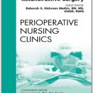 Ebook 978-1455779888 Plastic and Reconstructive Surgery, An Issue of Perioperative Nursing Clinic