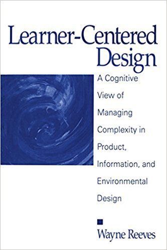 Ebook 978-0761907275 Learner-Centered Design: A Cognitive View of Managing Complexity in Product,