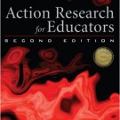 Ebook 978-1607096474 Action Research for Educators (The Concordia University Leadership Series)