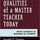 Ebook 978-1475835267 The Qualities of a Master Teacher Today: What’s Essential in Reaching All St