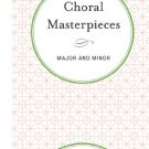 Ebook 978-1442234932 Choral Masterpieces: Major and Minor