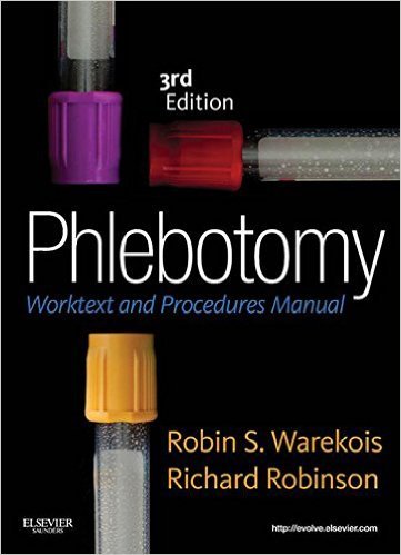 Ebook 978-1437709919 Phlebotomy: Worktext And Procedures Manual