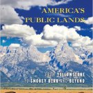 Ebook 978-1442207981 America's Public Lands: From Yellowstone to Smokey Bear and Beyond