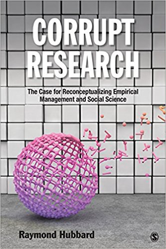 Ebook 978-1506305356 Corrupt Research: The Case for Reconceptualizing Empirical Management and So