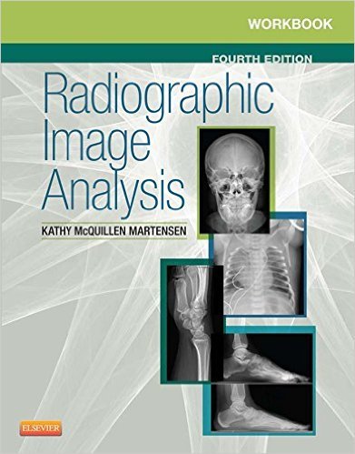 Ebook 978-0323280716 Workbook for Radiographic Image Analysis