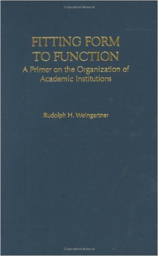 Ebook 978-1573560221 Fitting Form to Function: A Primer on the Organization of Academic Instituti