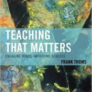 Ebook 978-1475814132 Teaching that Matters: Engaging Minds, Improving Schools