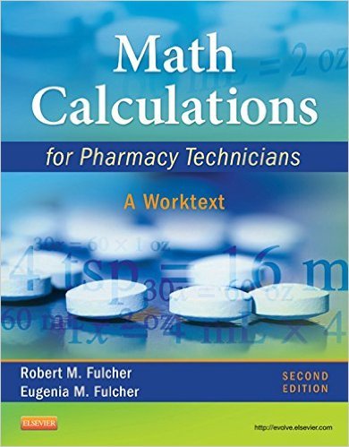 Ebook 978-1437723663 Math Calculations for Pharmacy Technicians: A Worktext