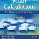 Ebook 978-1437723663 Math Calculations for Pharmacy Technicians: A Worktext