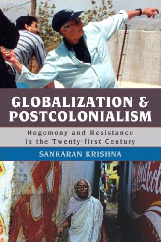 Ebook 978-0742554672 Globalization and Postcolonialism: Hegemony and Resistance in the Twenty-fir