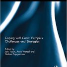 Ebook 978-1138815643 Coping with Crisis: Europe’s Challenges and Strategies (Journal of European