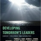 Ebook 978-1475811001 Developing Tomorrow's Leaders: Context, Challenges, and Capabilities (The Fu