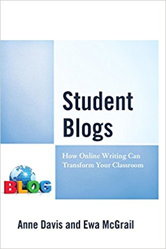 Ebook 978-1475831719 Student Blogs: How Online Writing Can Transform Your Classroom