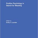 Ebook 978-1138806580 Positive Psychology in Search for Meaning