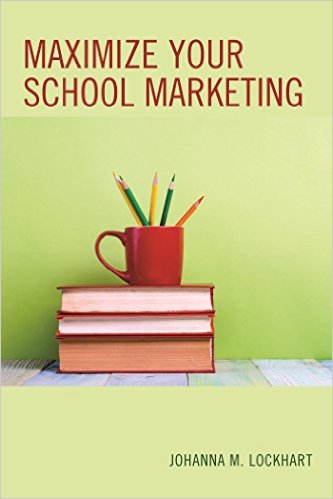 Ebook 978-1475829983 Maximize Your School Marketing