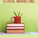Ebook 978-1475829983 Maximize Your School Marketing