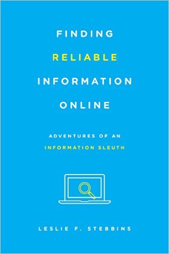 Ebook 978-1442253926 Finding Reliable Information Online: Adventures of an Information Sleuth