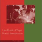 Ebook 978-0742516083 Sweet and Sour: Life-Worlds of Taipei Women Entrepreneurs (Asian Voices)