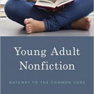 Ebook 978-1475812961 Young Adult Nonfiction: Gateway to the Common Core