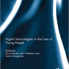 Ebook 978-1138018631 Digital Technologies in the Lives of Young People