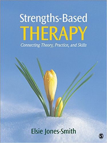 Ebook 978-1452217925 Strengths-Based Therapy: Connecting Theory, Practice and Skills