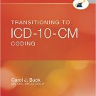 Ebook 978-1455733309 Transitioning to ICD-10-CM Coding