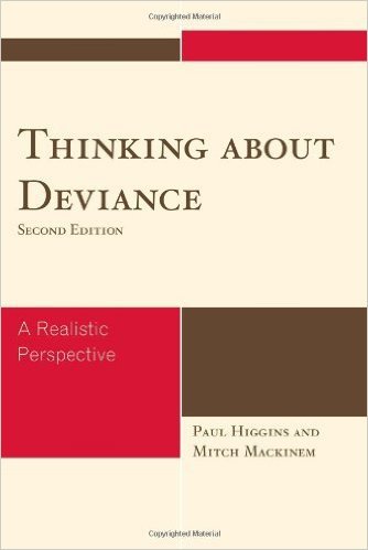 Ebook 978-0742561984 Thinking About Deviance: A Realistic Perspective