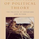 Ebook 978-0847696239 The Odyssey of Political Theory: The Politics of Departure and Return