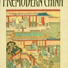Ebook 978-0842029582 The Human Tradition in Premodern China (The Human Tradition around the World