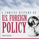 Ebook 978-1442223585 A Concise History of U.S. Foreign Policy