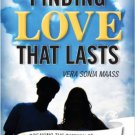Ebook 978-1442212787 Finding Love that Lasts: Breaking the Pattern of Dead End Relationships