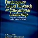 Ebook 978-1412937771 Participatory Action Research for Educational Leadership: Using Data-Driven