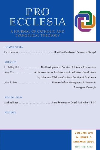 Ebook Pro Ecclesia Vol 16-N3: A Journal of Catholic and Evangelical Theology