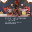 Ebook 978-0415723398 Religion and Modernity in the Himalaya (Routledge Contemporary South Asia Se
