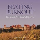 Ebook 978-1566992749 Beating Burnout in Congregations