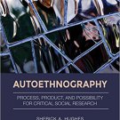 Ebook 978-1483306766 Autoethnography: Process, Product, and Possibility for Critical Social Resea