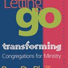 Ebook 978-1566992213 Letting Go: Transforming Congregations for Ministry