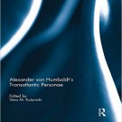 Ebook 978-0415697873 Alexander von Humboldt's Translantic Personae