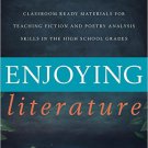 Ebook 978-1475807394 Enjoying Literature: Classroom Ready Materials for Teaching Fiction and Poet