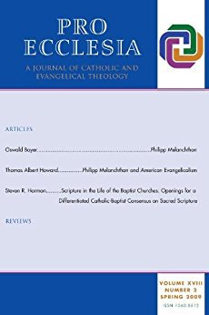 Ebook Pro Ecclesia Vol 18-N2: A Journal of Catholic and Evangelical Theology